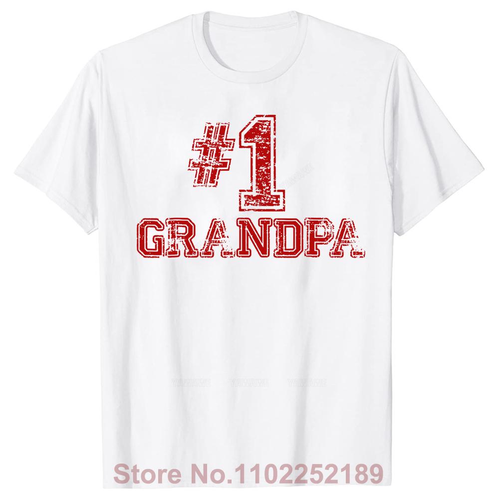 Funny 1 Grandpa Fathers Day T Shirts Graphic Cotton Streetwear Short Sleeve Birthday Gifts Summer Style Tshirt Unisexs Clothing