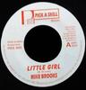 7-Zoll-Schallplatte MIKE BROOKS Little Girl PAS009 Pick A Skill Mu UK Reggae Ska Dub Gebraucht