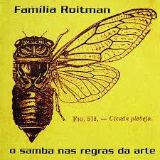 

CD FAMÍLIA ROITMAN - O Samba Nas Regras Da Arte M4509994632 Dubas Msica 1995 Brazil Latin Used