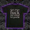 Coil God Please F*ck My Mind T-Shirt Industrial Experimental Post-Industrial S-5