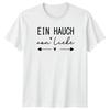 Ein Hauch Von Liebe TShirt Valentines Day Love Gift For Him And Her