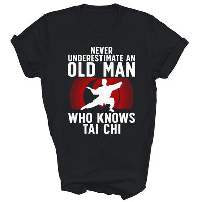 Tai Chi Opa Kampfkünste Tai Chi Liebhaber Unisex Shirt Geschenk