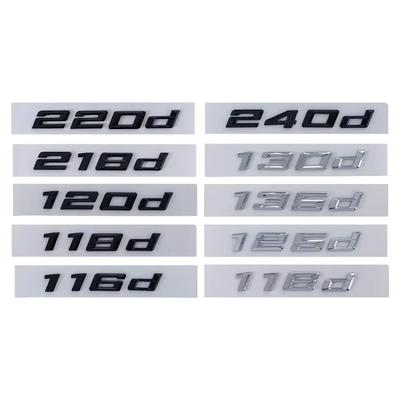 ABS 3D Car Rear Trunk Letter Badge Emblem Exterior for 116d 118d 120d 125d 135d 218d 220d 240d Auto Modification Accessories