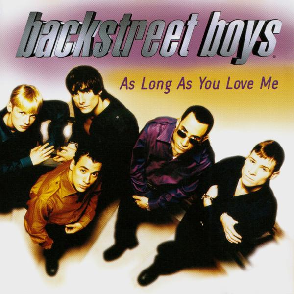 CD BACKSTREET BOYS As Long As You Love Me 01241424962 Jive 1997 Канада Танцевальная Электроника Б/у