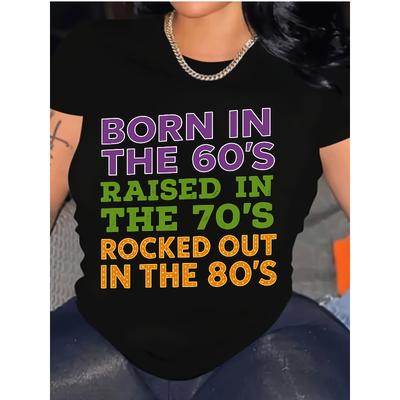 T-shirt da Donna Vintage Stampata Nata negli Anni '60 '70 '80 Maglietta Retro Nostalgica Girocollo a Maniche Corte