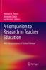 The A Companion To Research In Teacher Education Book