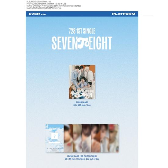SEVENTOEIGHT 1st Single - SEVENTOEIGHT (EVER Ver.) - Release Date 2025-07-28