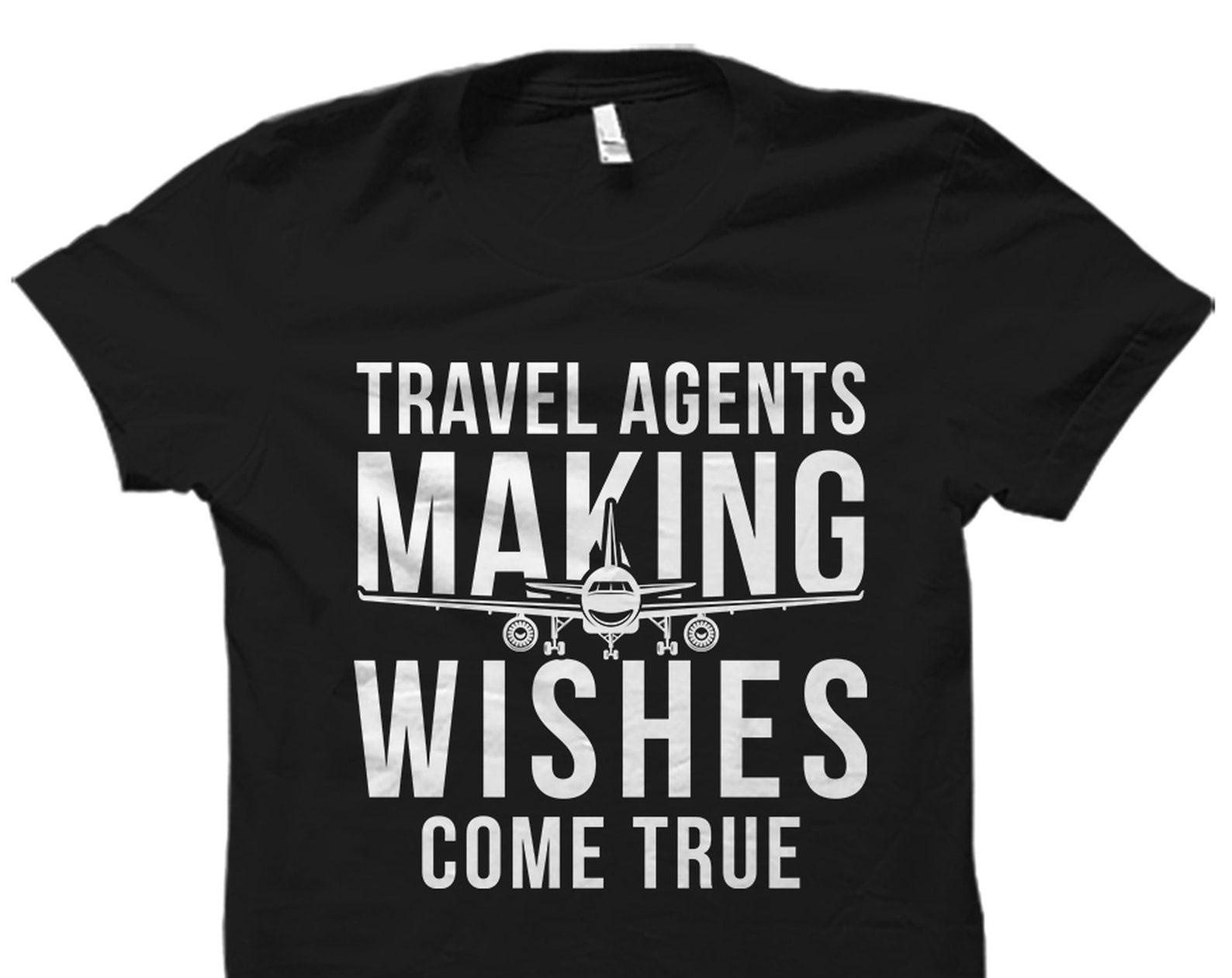 Travel Agent Shirt. Travel Agency Gift. Travel Agency Shirt. Travel Agent Gift. Travel Agent T-Shirt. Travel Agent Apparel #OS3632 4XL