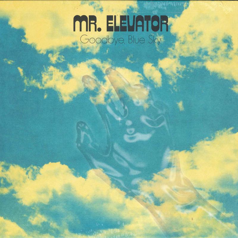 

LP Record MR. ELEVATOR - Goodbye, Blue Sky CLFC1201 Castle Face Rec 2020 US Rock
