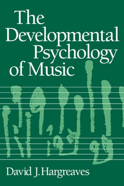 The The Developmental Psychology of Music Book
