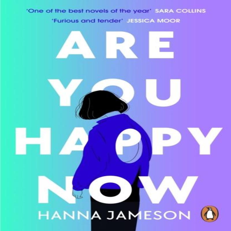 Are You Happy Now by Hanna Jameson Paperback Book 9780241992630