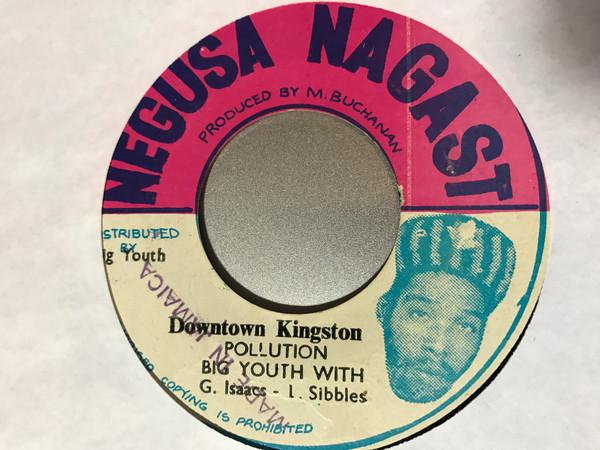 7inch Record BIG YOUTH, GREGORY ISAACS - LEROY S - Downtown Kingston Pollution / Hot S None Negusa Nagast Jamaica Reggae, Ska & Dub Used