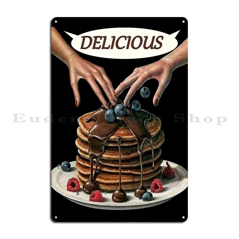 Delicious Chocolatey And Fruity Pancake Metal Signs Customize Wall Decor Garage Plaques Designing Party Tin Sign Poster