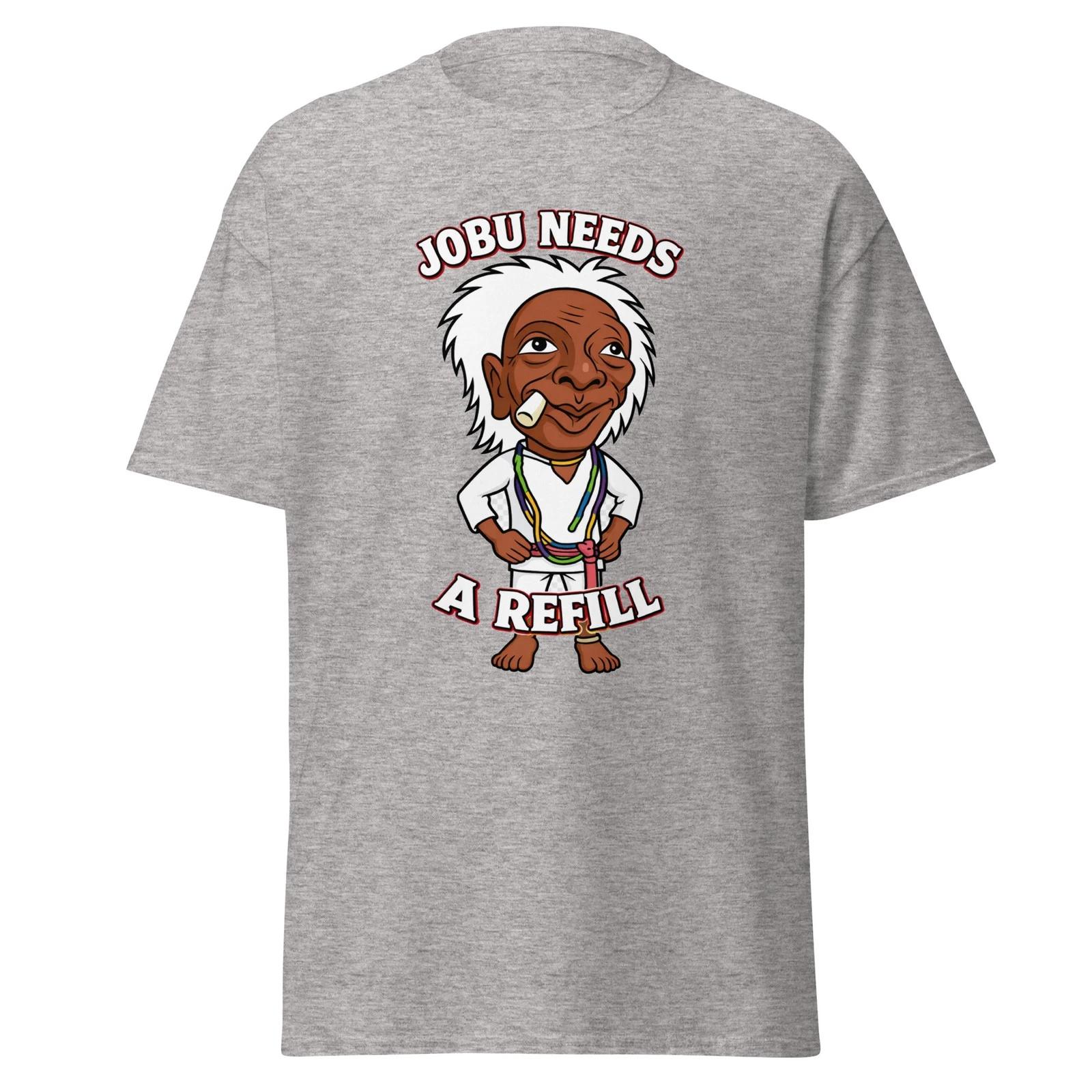 Jobu Needs A Refill - Funny Baseball Movie Quote Shirt, Unisex 4XL