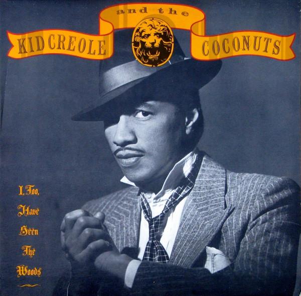 

LP Record KID CREOLE & THE COCONUTS - I, Too, Have Seen The Woods 9255791 Sire 1987 Canada Latin Used