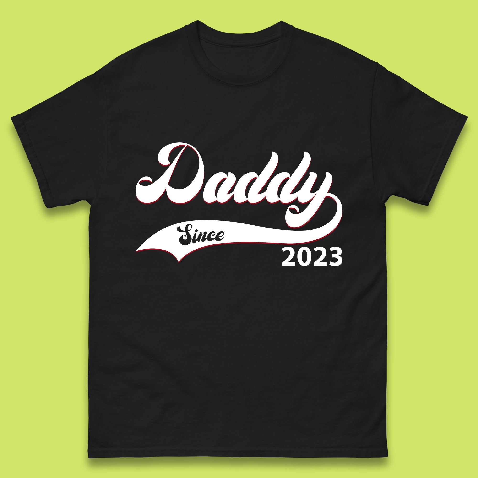 Daddy Since 2023 Father s Day New Dad Baby Announcement Gift For Daddy Mens Tee Top S