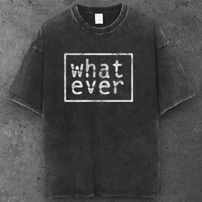 Unisex Whatever Slogan T Shirt Washed Black Y2K Streetwear S-2XL S разноцветный