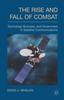 The The Rise and Fall of COMSAT : Technology, Business, and Government In Satellite Communications Book