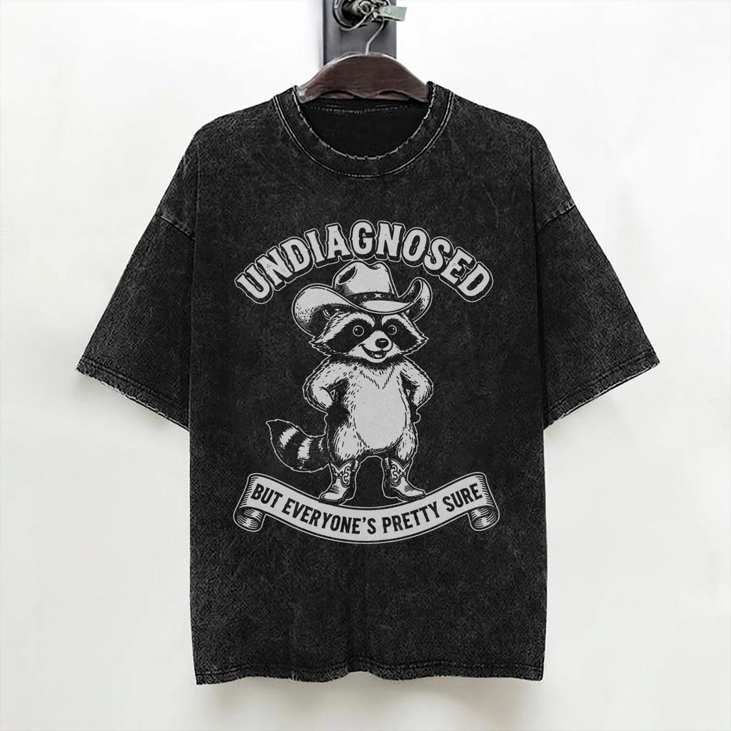 Undiagnosed But Something Aint Right Washed T Shirt Streetwear Hip Hop Vintage Tshirt Tees Tops For Men Women Cotton Oversize