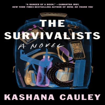 The Survivalists by Kashana Cauley Hardback Book 9781593767273