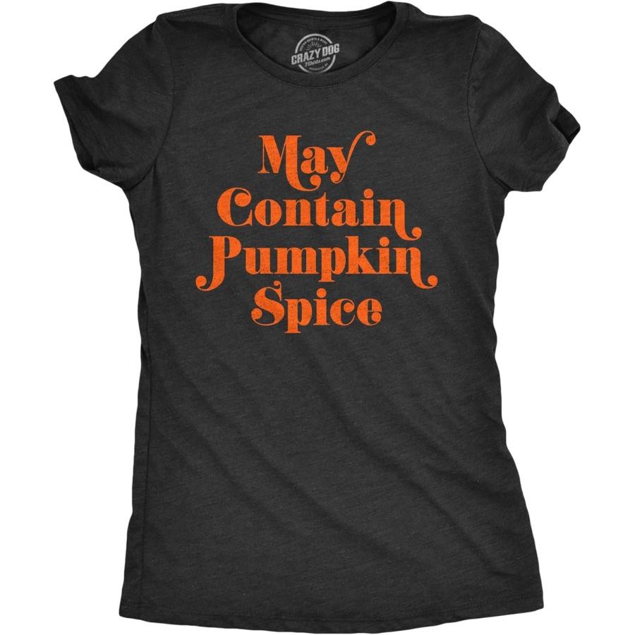 Womens May Contain Pumpkin Spice T Shirt Funny Fall Autumn Coffee Tee XXXXXL разноцветный