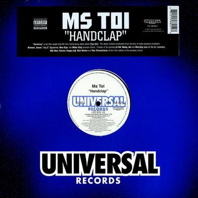 12inch Record MS. TOI - Handclap UNIR204271 UNIVERSAL 2001 US Rap & Hip-Hop/R&B Used