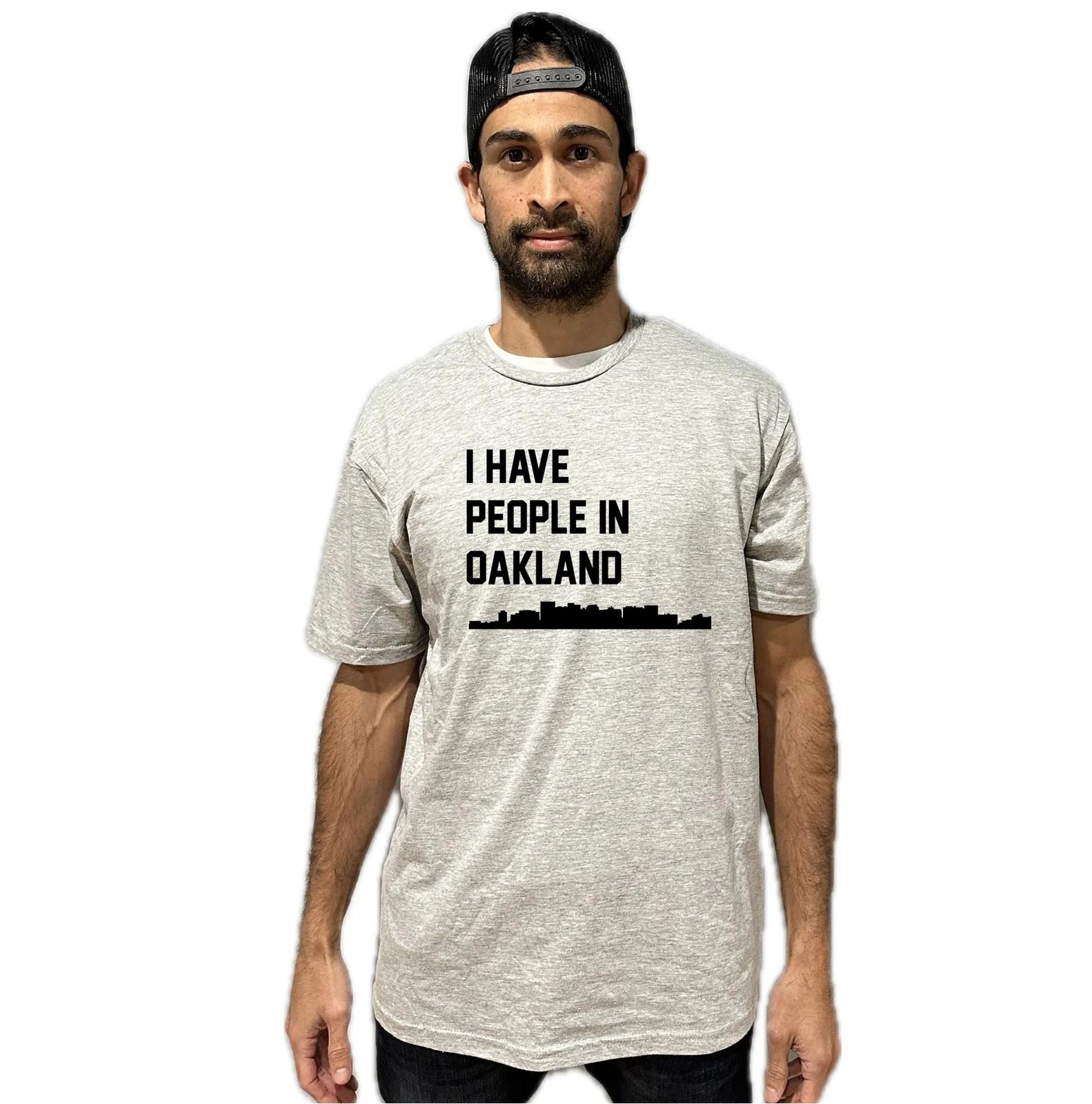 I Have People In Oakland California Skyline T-Shirt 2XL