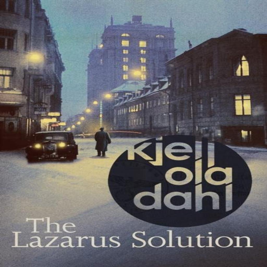 The Lazarus Solution by Kjell Ola Dahl Paperback Book 9781914585685