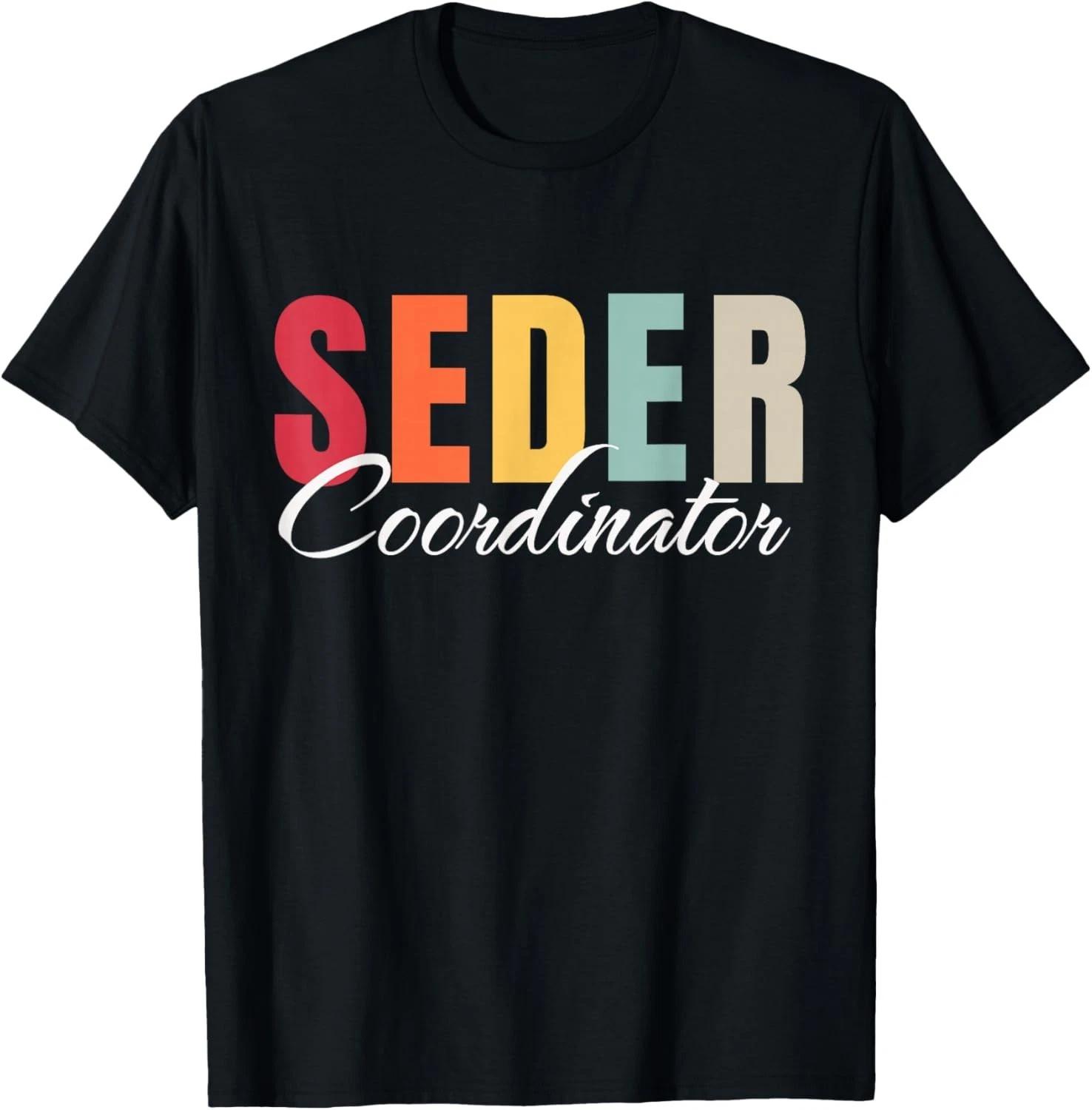 Funny Passover Seder Coordinator Jewish Passover Leader Gift Unisex T-Shirt 3XL