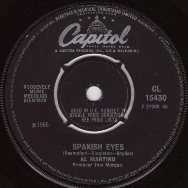 

7-дюймовая пластинка AL MARTINO Spanish Eyes CL15430 Capitol Records 1966 UK Pop Б/у