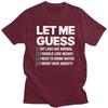 Men Let Me Guess My Labs Are Normal I Should Lose Weigh Sarcasm T Shirts Pure Cotton Colthing Leisure Creative Graphics Tee Tops