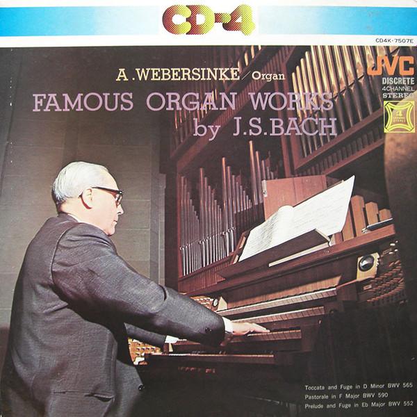 

LP Record A. WEBERSINKE - Famous Organ Works By J.s. Bach CD4K7507 JVC 1972 Japan Obi Classical Used