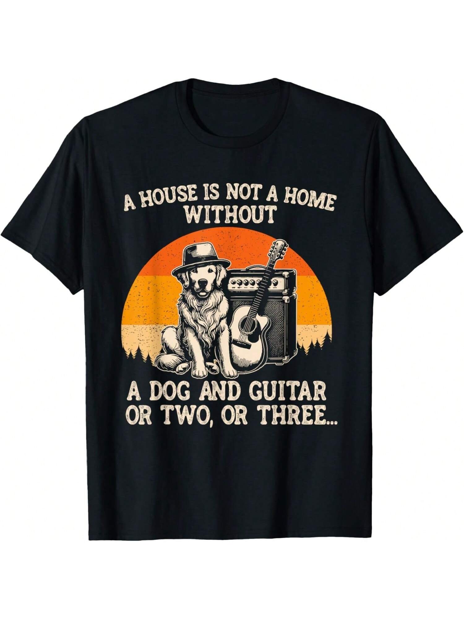 A House Is Not A Home Without A Dog And Guitar Or Two Three T-Shirt S разноцветный