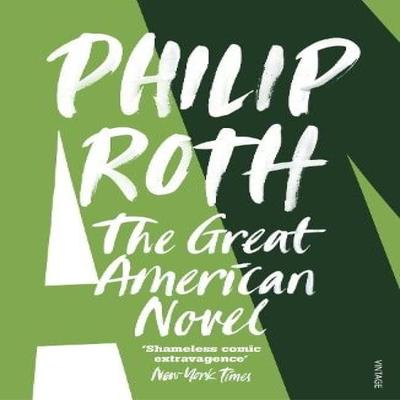 The Great American Novel by Philip Roth Paperback Book 9780099889403