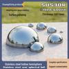 1.5" Thick 304 Stainless Steel Half-Round Mirror Hemisphere Tube Plug Spherical Cap
