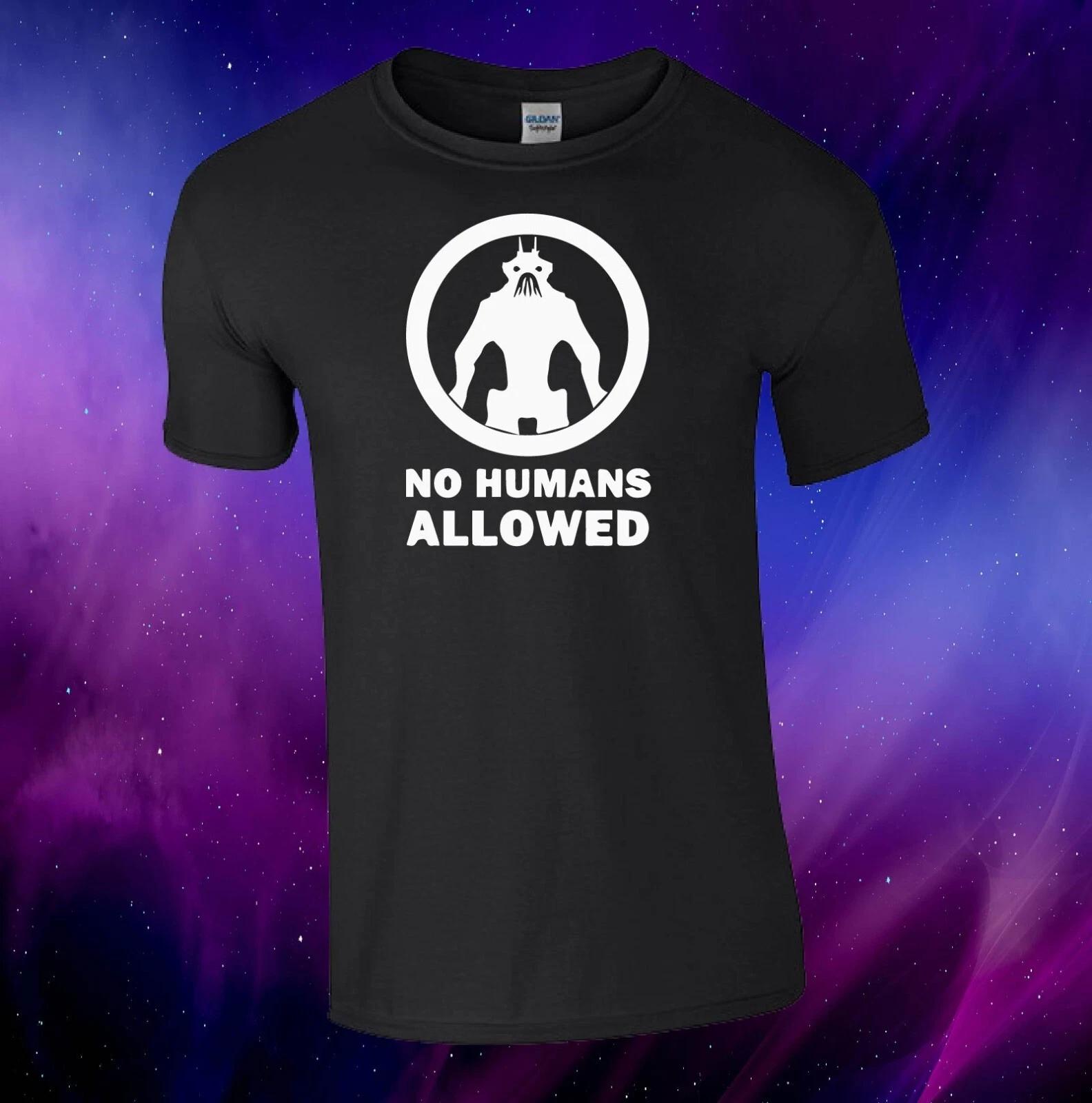 No Humans Allowed District 9 Inspired Aliens Unisex kids/adults Top T-shirt S