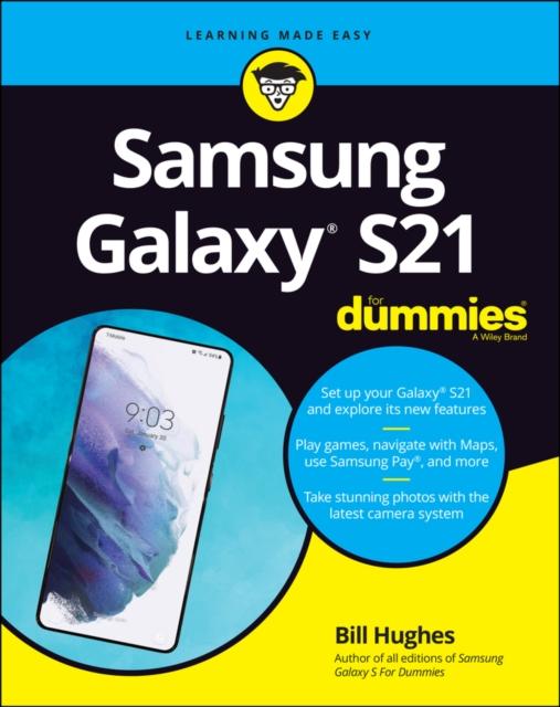 The Samsung Galaxy S21 For Dummies Book