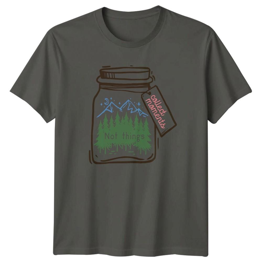 Collect MoUnisexts Not Things TShirt Outdoor Adventure Nature Birthday Gift S