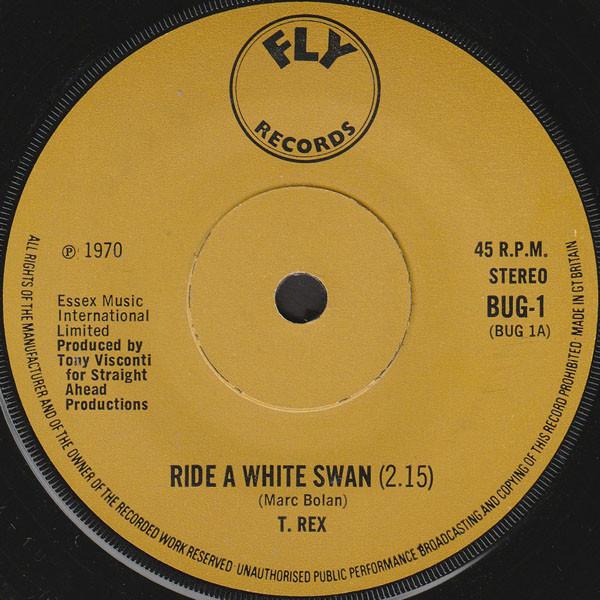 

7inch Record T. REX Ride A White Swan BUG1 Fly Records 1970 UK Rock Used