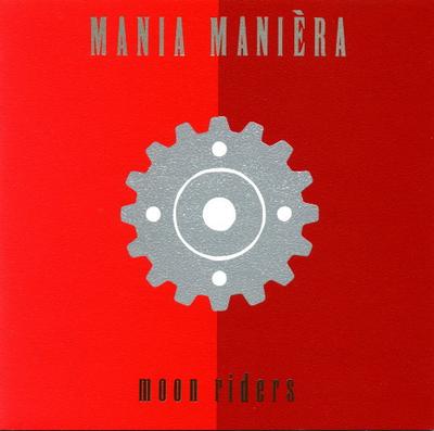 CD MOON RIDERS - Mania Maniera  PCCA00294 T.E.N.T 1991 Japan Japanese Pop/Rock Used