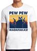 Pew Pew Madafakas Meme Lustiges Verrückter Katzenliebhaber Geschenk T-Shirt 407