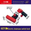 6018 Electric Chainsaw Safety Lockout Switch - Big Cap