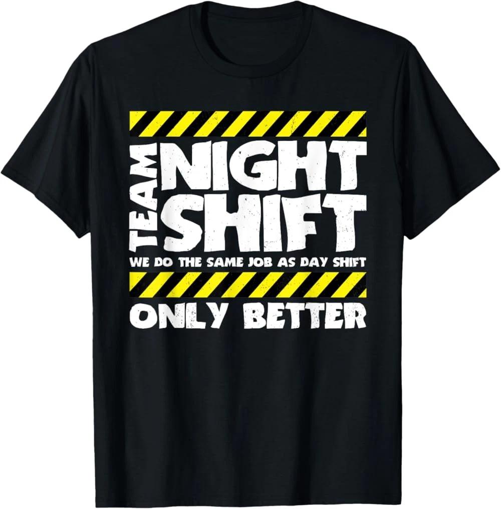 RARE! Funny Work Meme - Team Night Shift - Funny Factory Worker T-Shirt S