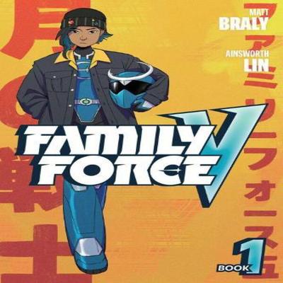 Family Force V Book One by Matt Braly Paperback Book 9781534340336