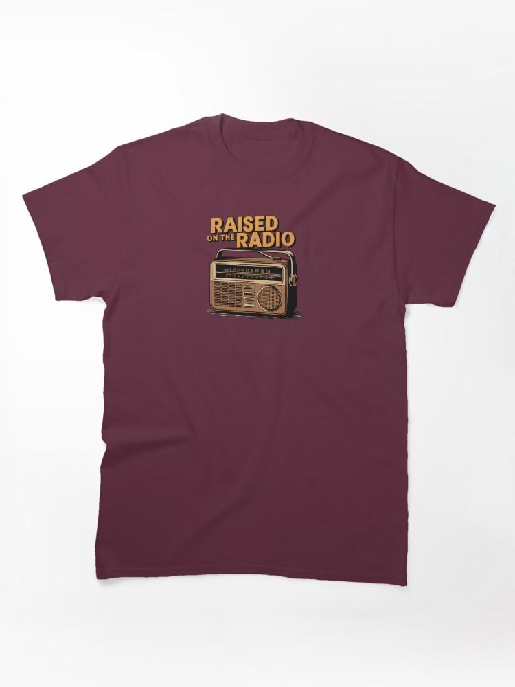 Transistor Raised on the Radio Classic Unisex T-Shirt
