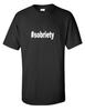 #sobriety Hashtag Sobriety Funny Gift Black White Cotton T-Shirt