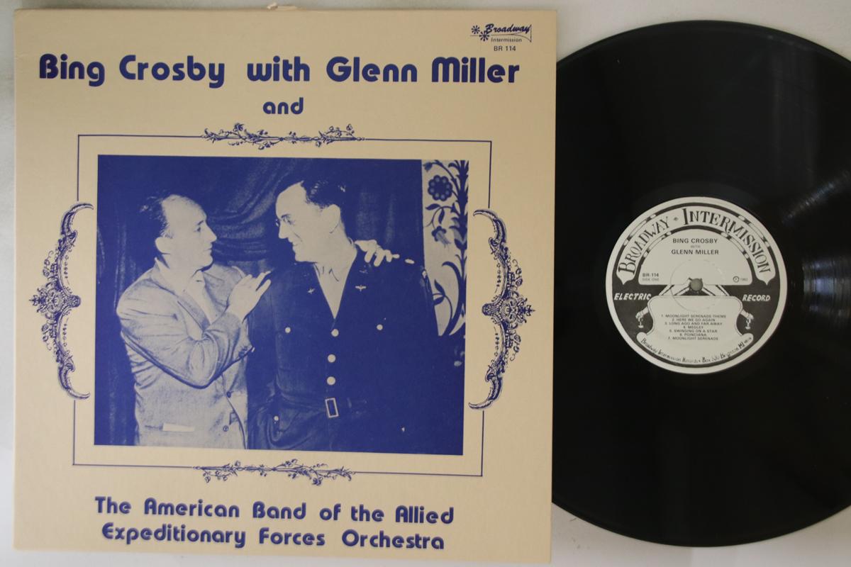 

LP Record BING CROSBY GLENN MILLER Bing Crosby With Glenn Miller And A BR114 BROADWAY INTERM 1983 US Jazz Used