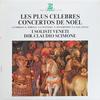 LP Record I SOLISTI VENETI CLAUDIO SCIMONE  Les Plus Celebres Concertos De Noel STU70622 ERATO 1974 France Classical Used