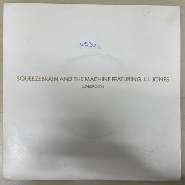 

7inch Record SQUEEZEBRAIN THE MACHINE J.J. JO Lovegroove 8723107 Mercury 1988 UK Dance Electronica Used