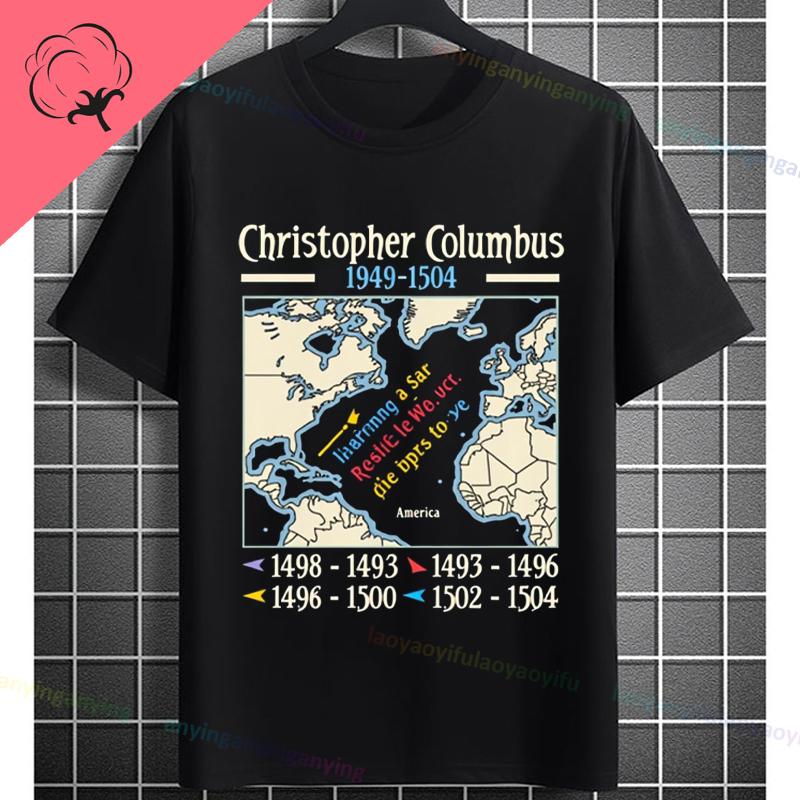Funny Historical Columbus Voyage Graphic Tshirt Pure Cotton Short Sleeve Crewneck Tee for History Buffs Everyday Casual Wear